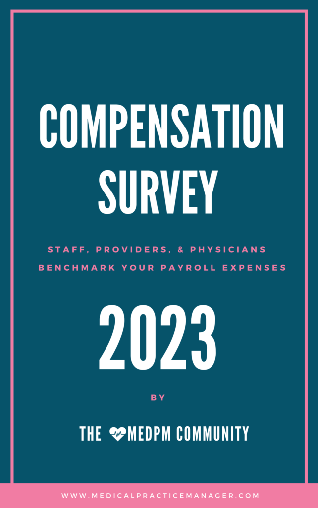 2023 Compensation Survey (medpm community - medical practices)